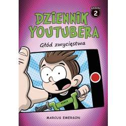 Dziennik Youtubera. Głód zwycięstwa - 1