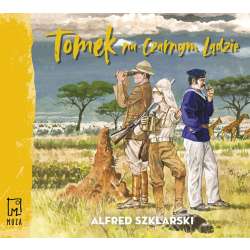 Tomek na Czarnym Lądzie audiobook
