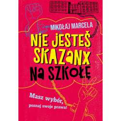 Nie jesteś skazanx na szkołę