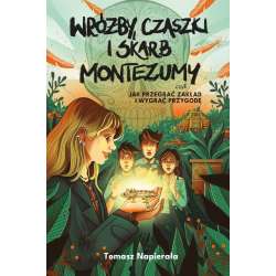 Wróżby, czaszki i skarb Montezumy... - 1