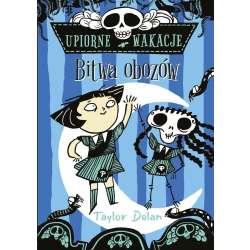 Upiorne wakacje. Bitwa obozów - 1