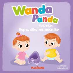 Wanda Panda i bliźniaki. Kupa, siku na nocniku!
