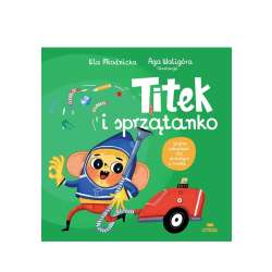 Titek i sprzątanko
