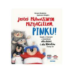 Jesteś prawdziwym przyjacielem, Pinku!