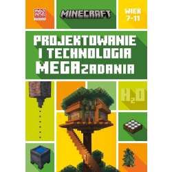 Minecraft. Projektowanie i technologia
