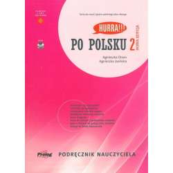 Po polsku 2 - podręcznik nauczyciela. Nowa edycja - 1