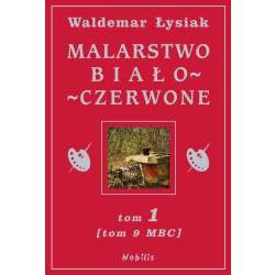 Malarstwo Biało-Czerwone t.1 (MBC T.9) - 1