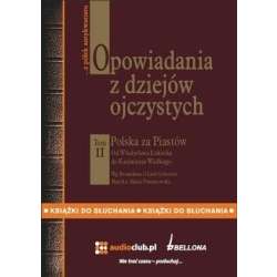 Opowiadania z dziejów ojczystych T.2 Audiobook - 1