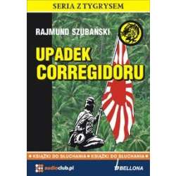 Upadek Corregidoru. Audiobook