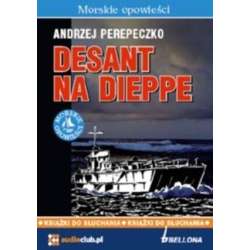 Desant na Dieppe. Audiobook - 1