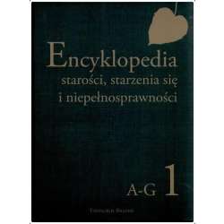 Pakiet: Encyklopedia starości, starzenia.. T.1-5 - 1