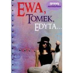 Ewa,Tomek,Edyta... - 1