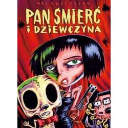 Pan Śmierć i dziewczyna - 1