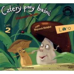 Cztery pory baśni. Lato. Część 2 Audiobook