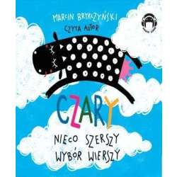 Czary. Nieco szerszy wybór wierszy. Audiobook - 1