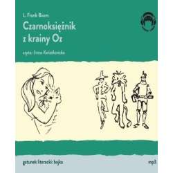 Czarniksiężnik z krainy Oz Audiobook