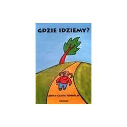 Gdzie idziemy?