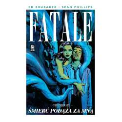 Fatale T.1 Śmierć podąża za mną - 1