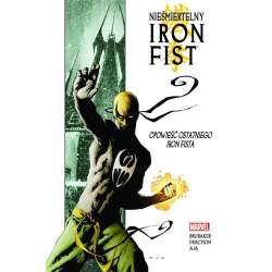 Nieśmiertelny Iron Fist T.1 Opowieść ostatniego.. - 1