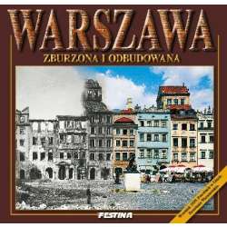 Warszawa zburzona i odbudowana