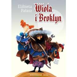 Wiola i Broklyn BAJKA - 1