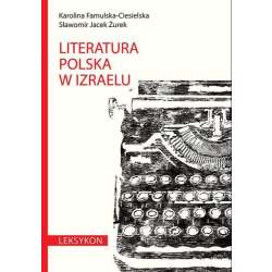 Literatura polska w Izraelu. Leksykon. - 1