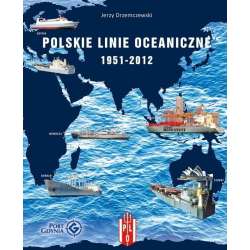 Polskie Linie Oceaniczne 1951-2012. Zarys ... - 1