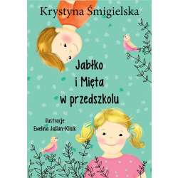 Jabłko i Mięta w przedszkolu - 1