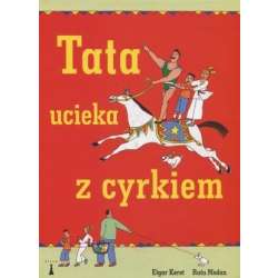 Tata ucieka z cyrkiem