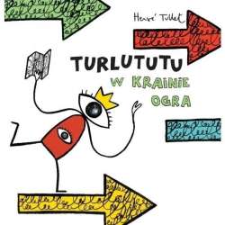 Turlututu. W Krainie Ogra TW - 1