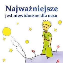 Najważniejsze jest niewidoczne dla oczu - 1