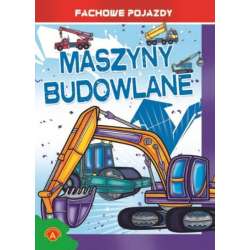 'ALEXANDER' MASZYNY BUDOWLANE KOLOROWANKA Z PODPISAMI (5921) - 2