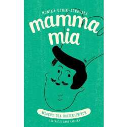 Mamma mia - Włochy dla dociekliwych - 1