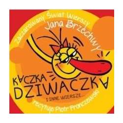 Kaczka Dziwaczka i inne wiersze... audiobook