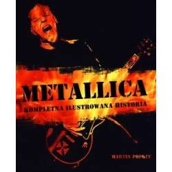 Metallica. Kompletna ilustrowana historia - 1