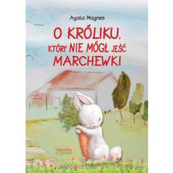 O króliku, który nie mógł jeść marchewki - 1