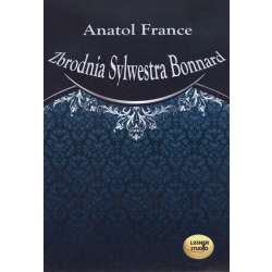 Zbrodnia Sylwestra Bonnard audiobook - 1