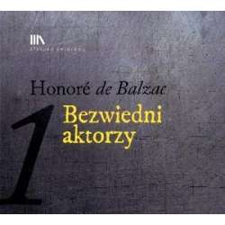 Bezwiedni aktorzy audiobook