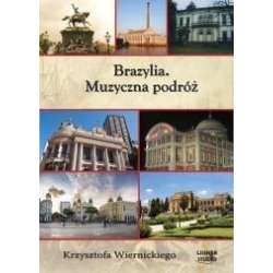 Brazylia. Muzyczna podróż audiobook