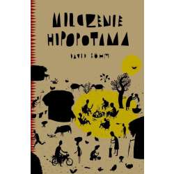 Milczenie hipopotama - 1