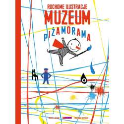 Muzeum Piżamorama w.2021