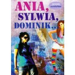 Ania, Sylwia, Dominik - 1