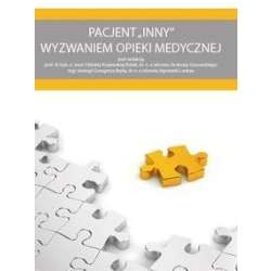 Pacjent INNY wyzwaniem opieki medycznej - 1