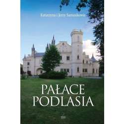 Pałace Podlasia - 1