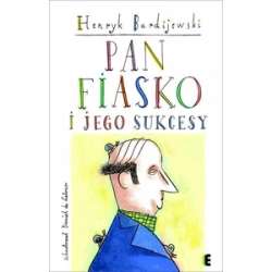 Pan Fiasko i jego sukcesy