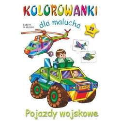 Kolorowanka dla malucha. Pojazdy wojskowe