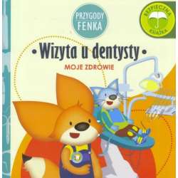 Przygody Fenka. Wizyta u dentysty - 1