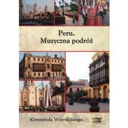 Peru. Muzyczna podróż audiobook