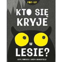 Kto się kryje w lesie?