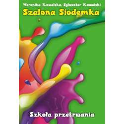 Szalona siódemka. Szkoła przetrwania - 1